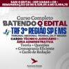 CURSO COMPLETO TRF3 Tribunal Regional Federal da 3ª Região