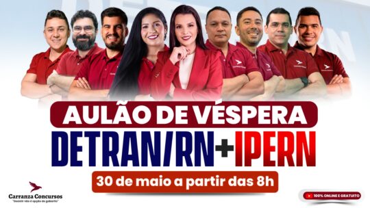 Aulão de Véspera On-line | DETRAN RN + IPERN | 30/05 a partir das 8h