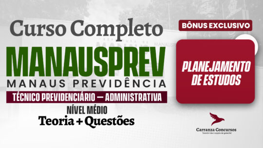 MANAUSPREV - Curso Completo - Técnico Previdenciário
