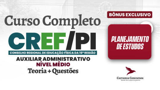 CREF (PI) - Curso Completo - Auxiliar Administrativo