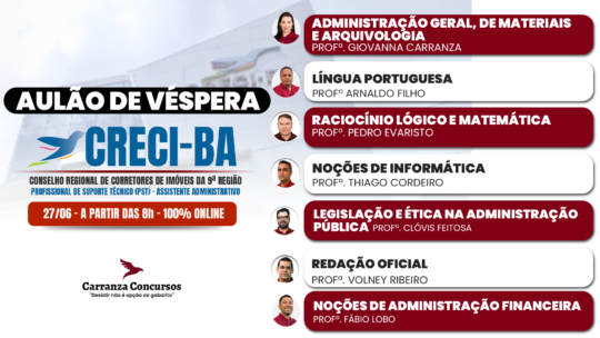 CRECI/BA - Aulão de Véspera - Profissional de Suporte Técnico (PST) Assistente Administrativo