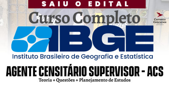 IBGE - Curso Completo - Agente Censitário Supervisor ACS