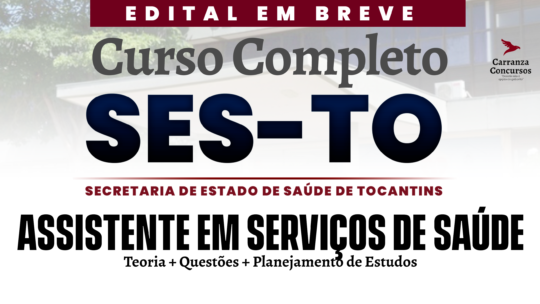 SES TO - Curso Completo - Assistente em Serviços de Saúde