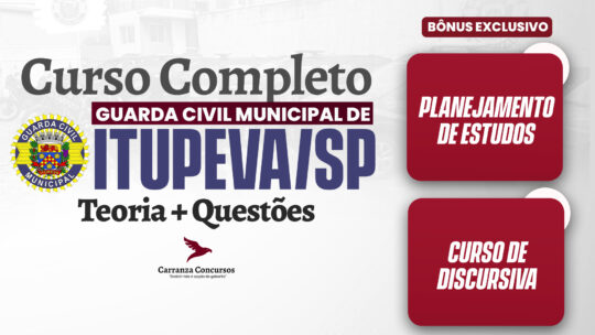 GCM de Itupeva (SP) - Curso Completo - Guarda Civil Municipal