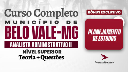MUNICÍPIO DE BELO VALE (MG) - Curso Completo - Analista Administrativo II