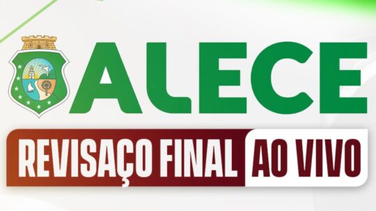 ALECE- Revisão Final - 29/07 a 14/08 (On-line Ao Vivo)
