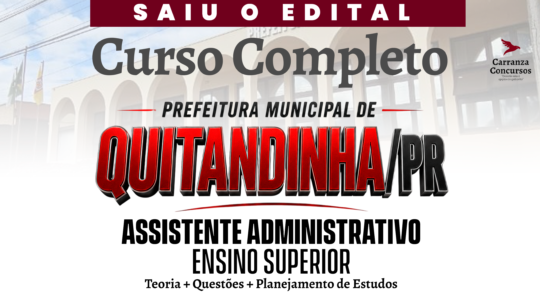 PREFEITURA MUNICIPAL DE QUITANDINHA (PR) - Curso Completo - Assistente Administrativo