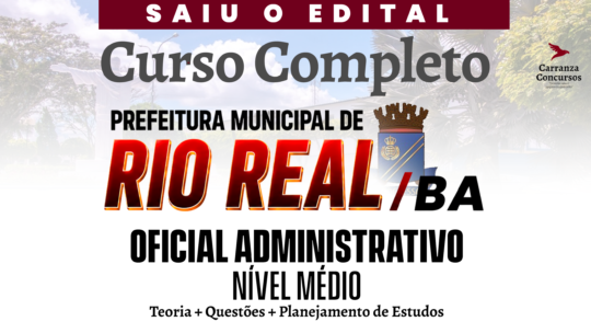 Prefeitura de Rio Real (BA) - Curso Completo - Oficial Administrativo