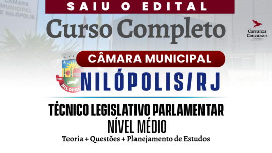 Câmara De Nilópolis/RJ - Curso Completo - Técnico Legislativo Parlamentar