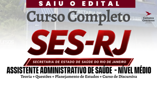 SES/RJ - Curso Completo - Assistente Administrativo de Saúde