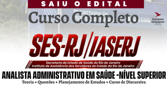 SES/RJ - Curso Completo - Analista Administrativo em Saúde
