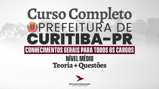 Prefeitura Curitiba (PR) - Conhecimentos Gerais - Nível Médio