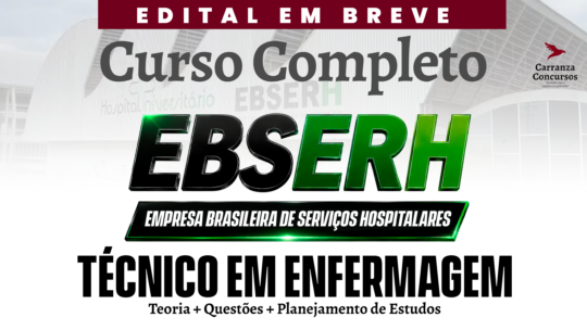 EBSERH - Curso Completo - Técnico em Enfermagem