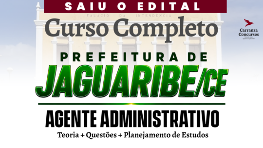 Prefeitura Jaguaribe/CE - Curso Completo - Agente Administrativo