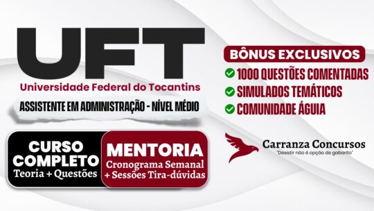 UFT - Curso Completo - Assistente em Administração