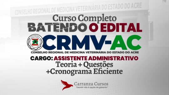 Conselho Regional de Medicina Veterinária AC (CRMV AC) - Assistente Administrativo