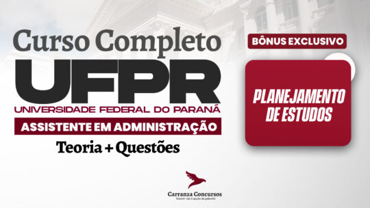 UFPR - Assistente em Administração - Nível Médio