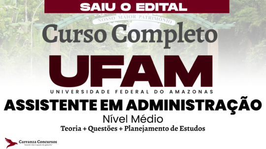 UFAM - Curso Completo - Assistente em Administração
