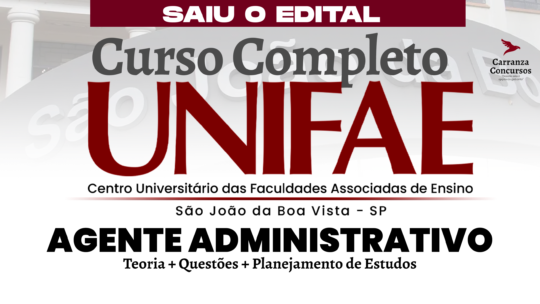 UNIFAE - Curso Completo - Agente Administrativo