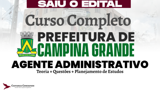 Campina Grande PB - Curso Completo - Agente Administrativo