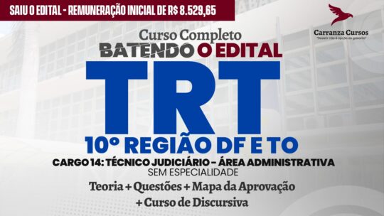 TRT 10ª Região Ξ Tribunal Regional do Trabalho da 10ª Região ⦙ Técnico Judiciário - Área Administrativa