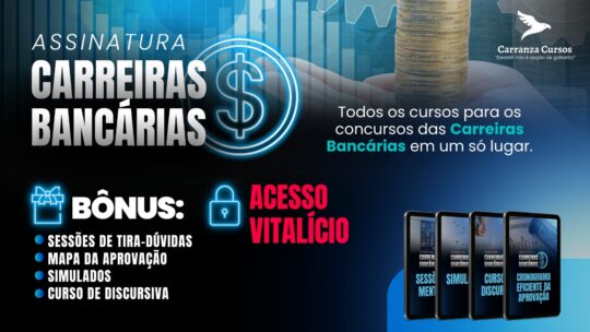 Assinatura Ξ Carreiras Bancárias ⦙ A assinatura definitiva para carreiras bancárias