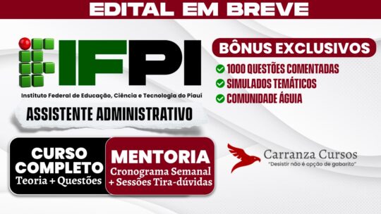 IFPI - Curso Completo - Assistente Administrativo