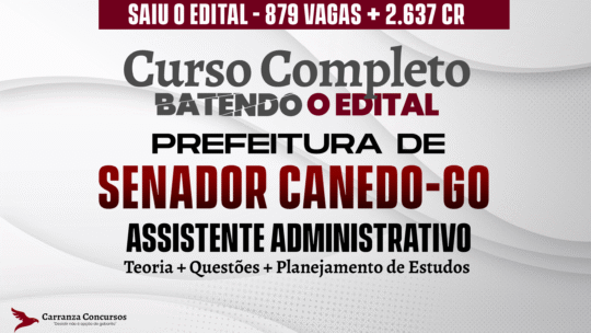 Município de Senador Canedo GO - Curso Completo - Assistente Administrativo (Nível Médio)