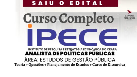 IPECE - Curso Completo - Analista de Políticas Públicas | Estudos de Gestão Pública