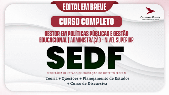 SEDF - Curso Completo - Gestor Em Políticas Públicas E Gestão Educacional | Administração