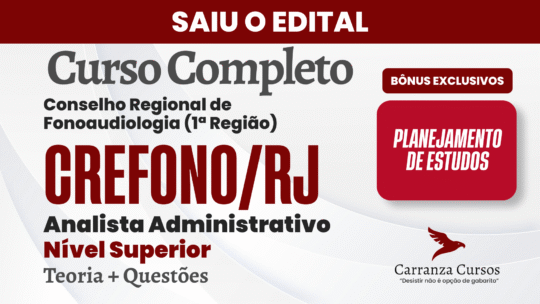 CREFONO/RJ (1ª REGIÃO) - Curso Completo - Analista Administrativo