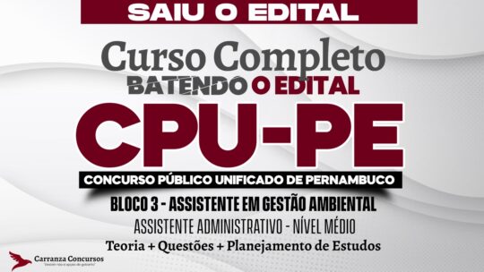 CPU PE - Curso Completo - Bloco 3 Assistente em Gestão Ambiental | Assistente Administrativo (Nível Médio)