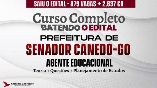 Município de Senador Canedo GO - Curso Completo - Agente Educacional (Nível Médio)