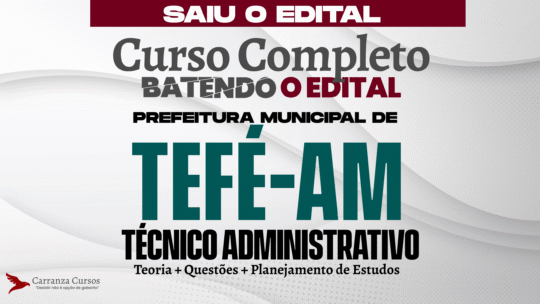 Prefeitura Municipal de TEFÉ AM - Curso Completo - Técnico Administrativo
