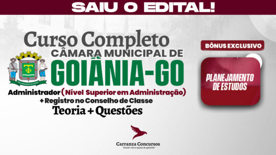 Câmara Municipal de Goiânia GO - Curso Completo - Administrador