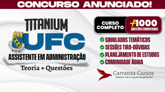 UFC - Curso Completo - Assistente em Administração
