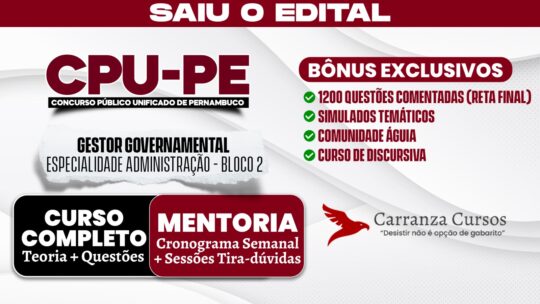 CPU PE - Curso Completo - Bloco 2 Gestor Governamental Especialidade Administração (Nível Superior)