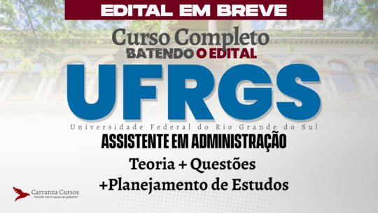UFRGS - Curso Completo - Assistente em Administração