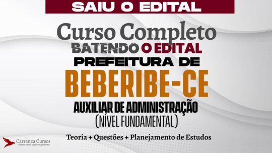 Prefeitura Municipal de Beberibe - Curso Completo - Auxiliar de Administração