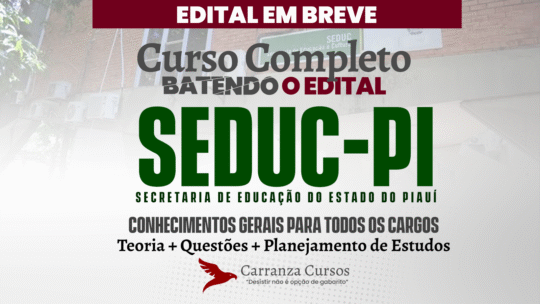SEDUC PI - Curso Completo - Conhecimentos Gerais para todos os Cargos