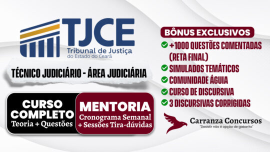TJCE - Curso Completo - Técnico Judiciário Área Judiciária