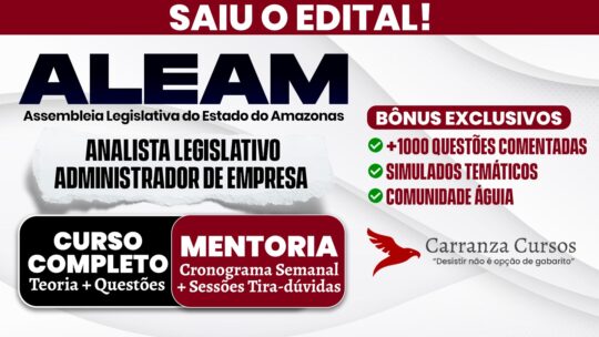 ALEAM - Curso Completo - Cargo Analista Legislativo Administrador de Empresa