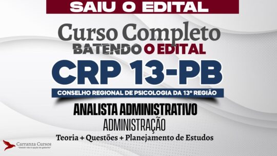 CRP-13-PB - Curso Completo - Cargo Analista Administrativo - Administração