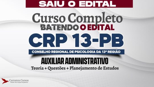 CRP-13-PB - Curso Completo - Cargo Auxiliar Administrativo