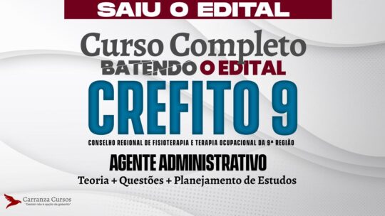 CREFITO 9 - Curso Completo - Agente Administrativo