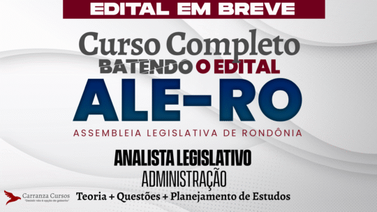 ALE RO - Curso Completo - Analista Legislativo Administração