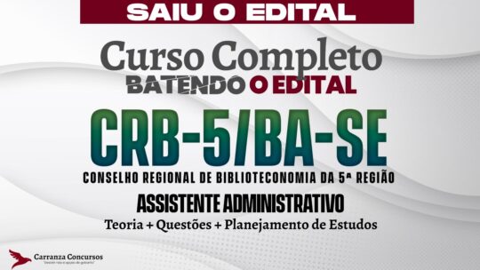 CRB 5 -BA|SE - Curso Completo - Assistente Administrativo