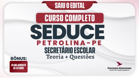 SEDUCE Petrolina PE - Curso Completo - Secretário Escolar