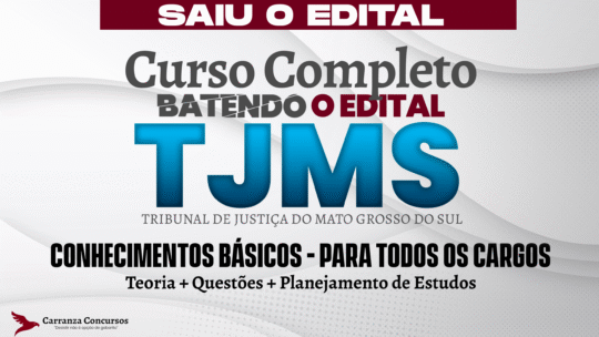 TJMS - Curso Completo - Conhecimentos Básicos - Para todos os Cargos
