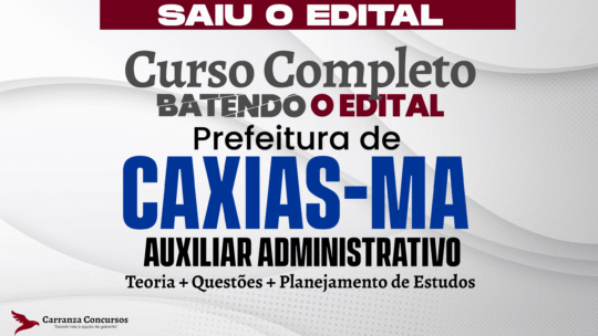 Caxias Ma - Curso Completo - Auxiliar Administrativo
